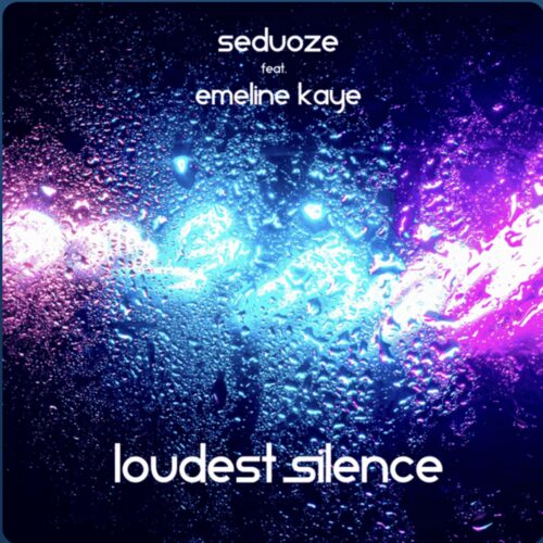 seduoze – Loudest Silence